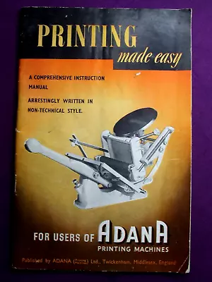 Letterpress Adana PRINTING MADE EASY For Users Of Adana Printing Machines 1950's • £15