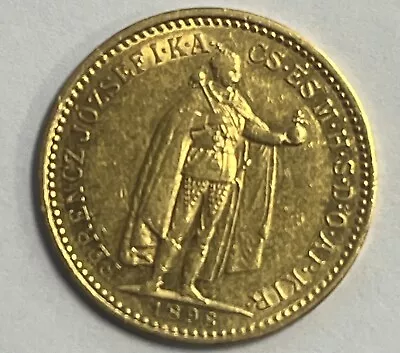 1898 Hungary Francis Joseph I (Franz Joseph I) 10 Korona Gold Coin 3.38 Grams • $450