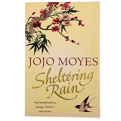 $17.55 • Buy Sheltering Rain By Jojo Moyes Large Paperback Book Romance Women's Fiction