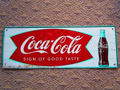 Vintage Coca Cola Sign OF Good Taste Fishtail Bottle Metal Advertising Sign • $295