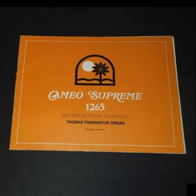 $20 • Buy Cameo Supreme 1265 Owners Manual  -  Thomas Organ With MOOG Preset Synth