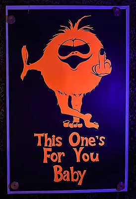 Vintage 70s This One's For You Baby Head Shop Psychedelic Blacklight Poster Drug • $50