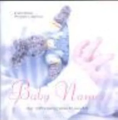 Baby Names By Antonia Swinson (Hardcover 2003) • £2.84