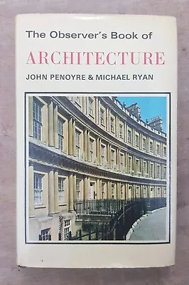 Observers Book Of Architecture 1975 John Penoyre And Michael Ryan (RIBA) 3rd Ed. • £5.95