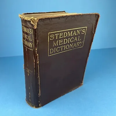 Stedman’s Medical Dictionary 8th Revised Edition 1924 Vintage Medicine • $54.56