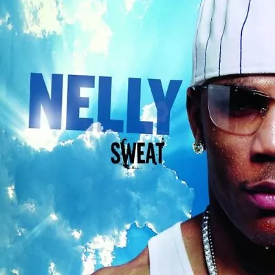 Nelly : Sweat CD Value Guaranteed From EBay’s Biggest Seller! • £2.98