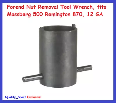 Forend Nut Removal Tool Wrench Fits Mossberg 500 Remington 870 12 GA • $14.98