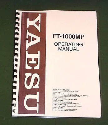 Yaesu FT-1000MP Instruction Manual - Premium Card Stock Covers & 32 LB Paper! • $24.50