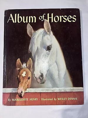 Album Of Horses By Marguerite Henry 1974 22th Printing Vintage Good Condition • $19.99