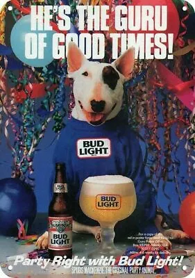 1988 BUD LIGHT BUDWEISER BEER SPUDS MACKENZIE Dog DECORATIVE REPLICA METAL SIGN • $24.99