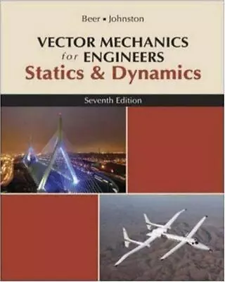 Vector Mechanics For Engineers Statics And Dynamics • $11.71