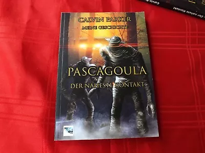 UFO Book 'Pascagoula The Closest Encounter' New And Unread By Calvin Parker • £5