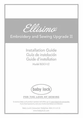 Baby Lock Ellisimo BLSO-U2 Sewing Embroidery Installation Manual Reprint • $21