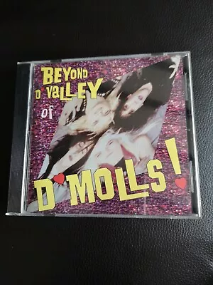 D'Molls Beyond The Valley Of D'Molls 1997 CD Delinquent Records • $36.99