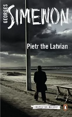 Pietr The Latvian: Inspector Maigret #1 By Simenon Georges Book The Cheap Fast • £3.99