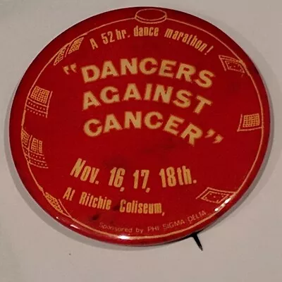 Vintage Dancers Against Cancer 2” Pin Back Button Badge University Of Maryland  • $9.90