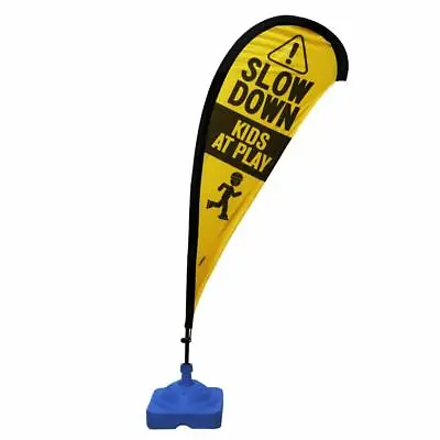$65.94 • Buy Teardrop Flag Sign, Slow Down Kids At Play, Yellow