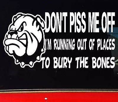 TOUGH BNS JDM Car 4x4 Ute Stickers BURY THE BONES Funny Sticker 200mm • $6.90