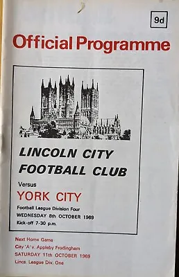 Lincoln City V York City 08/10/69 Division 4 . Matchday Programme . • £1.99