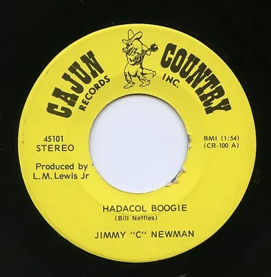 HEAR- Rare Cajun Boogie 45- Jimmy C Newman- Hadacol Boogie- Cajun Country #45101 • $9.99