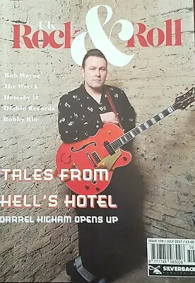 UK ROCK 'n' ROLL MAGAZINE Issue 159 - Darrel Higham - Bob Wayne - Rockabilly • £4.95