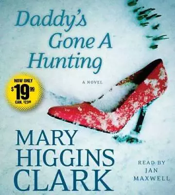 Daddy's Gone A Hunting - Audio CD By Clark Mary Higgins - VERY GOOD • $5.75