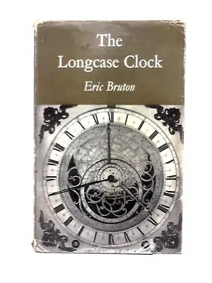 The Longcase Clock (Eric Bruton - 1964) (ID:25440) • £11.39