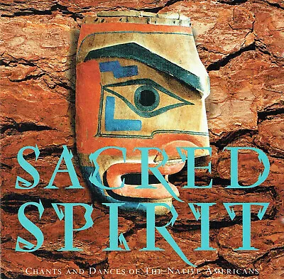 (CD) Sacred Spirit – Chants And Dances Of The Native Americans • £8.25