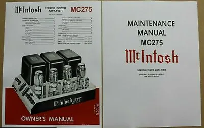 McIntosh MC275  OWNER'S MANUAL And MAINTENANCE  MANUAL  • $21