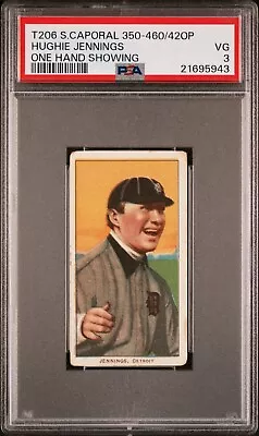 1909-11 T206 Hughie Jennings One Hand Showing Sweet Cap. 350-460/42OP PSA 3 • $219.26