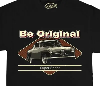 £19.99 • Buy Be Original Men's T-Shirt For The Alfa Romeo Super Sprint Car Driving Enthusiast