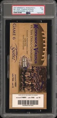 11/4/07 Vikings Adrian Peterson NFL RUSHING RECORD 296 Yards SUITE Ticket PSA 7 • $262.49
