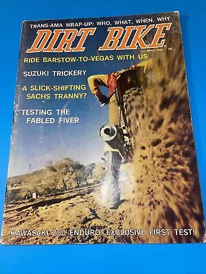 DIRT BIKE MAGAZINE APRIL 1973-MAICO’s MACHINE-KAWASAKI’s 250 PISTON-SUZUKI #2 • $49.95