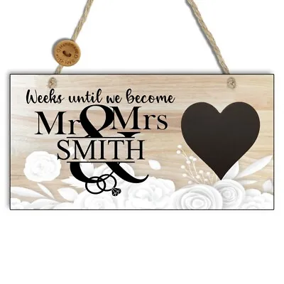 Personalised Wedding Countdown Plaque-Engagement Gift-Mr & Mrs Wedding Sign-N4 • £7.49