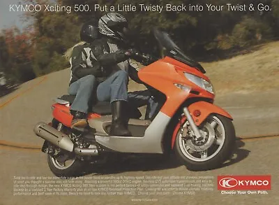 2008 KYMCO Xciting 500 Maxi Scooter - Twisty Back In Twist & Go - Print Ad Photo • $9.79