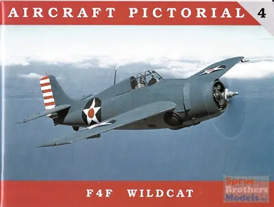 CWPAP004 Classic Publications Aircraft Pictorial: F4F Wildcat #AP004 • $24.79