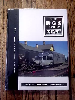 RGS Story The Rio Grande Southern Vol XII 12 Locomotives And Rolling Stock • $185