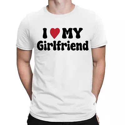 I Love My Girlfriend Worlds Best Soulmates Forever Mens T-Shirts Tee Love Top#E6 • $5.04