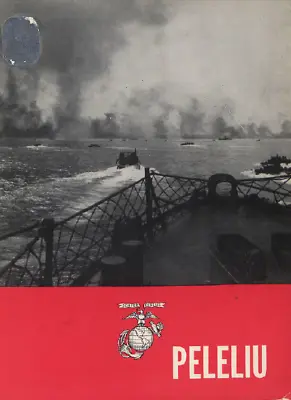 WW II USMC Marine Corps Invasion Of Peleliu Island 1944 History Book • $32