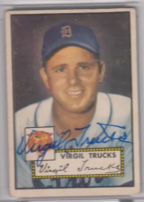 1952 Topps Virgil Trucks SIGNED AUTOGRAPHED # 262 Tigers  • $44.99