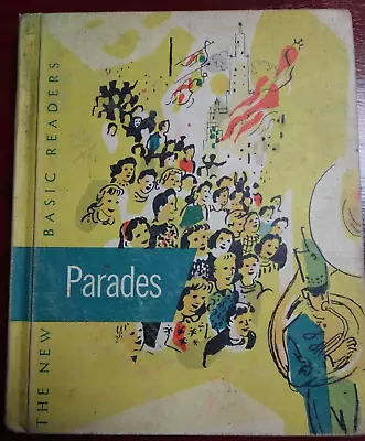 Vintage Book 1956 Parades New Basic Reader Scott Foresman & Co. HC • $17.95