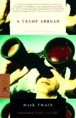 A Tramp Abroad (Modern Library Classics) - Paperback By Twain Mark - GOOD • $5.98