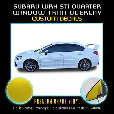 For 2015-2020 Subaru WRX STI Quarter Window Trim Vinyl Decal Satin Matte Chrome • $10.55