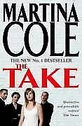 The Take Cole Martina Used; Good Book • £2.98