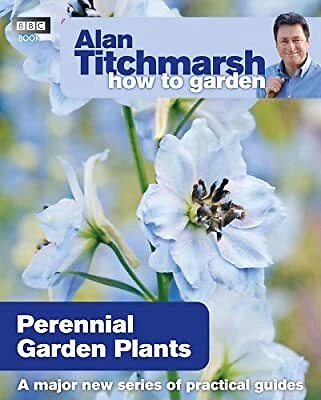 £2.65 • Buy Alan Titchmarsh How To Garden: Perennial Garden Plants, Titchmarsh, Alan, Used; 