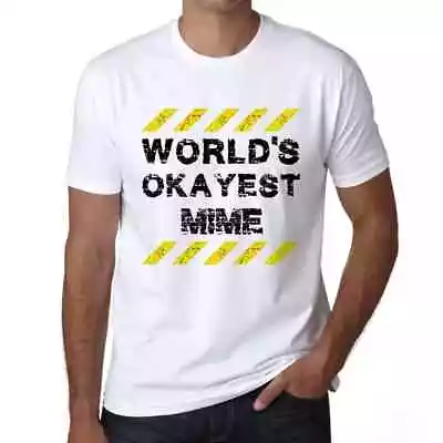 Men's Graphic T-Shirt Worlds Okayest Mime Eco-Friendly Limited Edition • $19.59