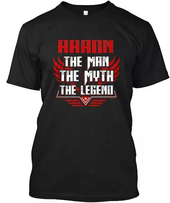 Aaron The Man Myth Legen Man Myth Legend T-Shirt Made In The USA Size S To 5XL • $20.78