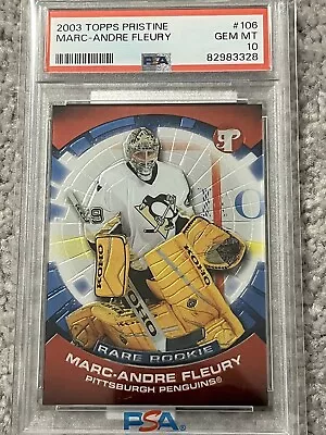 2003 Topps Pristine Marc-andre Fleury #106 #/199 Rc Psa 10 Gem Mint Rookie • $475