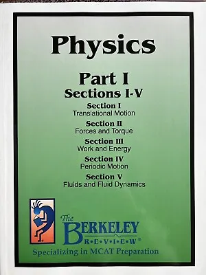 Physics Pt. 1&2 MCAT Prep The Berkeley Review • $80