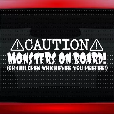 Caution Monsters On Board Funny Family Baby Kids Mom Car Decal Sticker 20 COLORS • $5.99